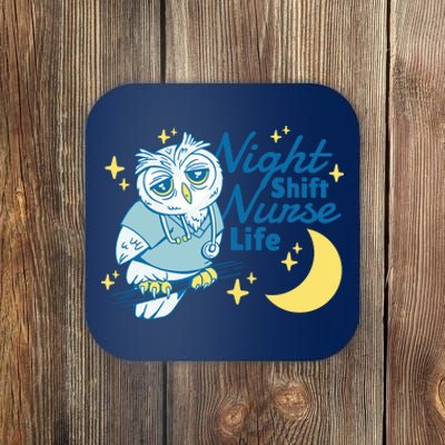 Night Shift Nurse Life Owl Coaster