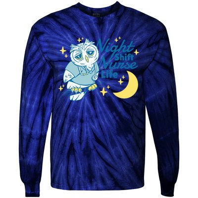 Night Shift Nurse Life Owl Tie-Dye Long Sleeve Shirt