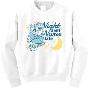 Night Shift Nurse Life Owl Kids Sweatshirt