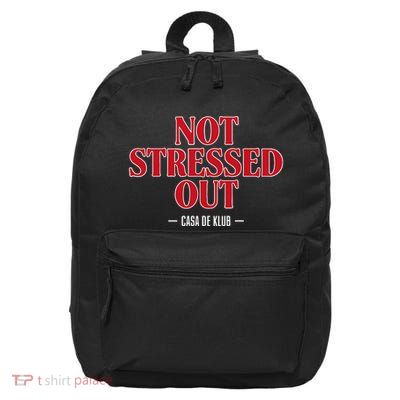 Not Stressed Out Casa De Klub 16 in Basic Backpack
