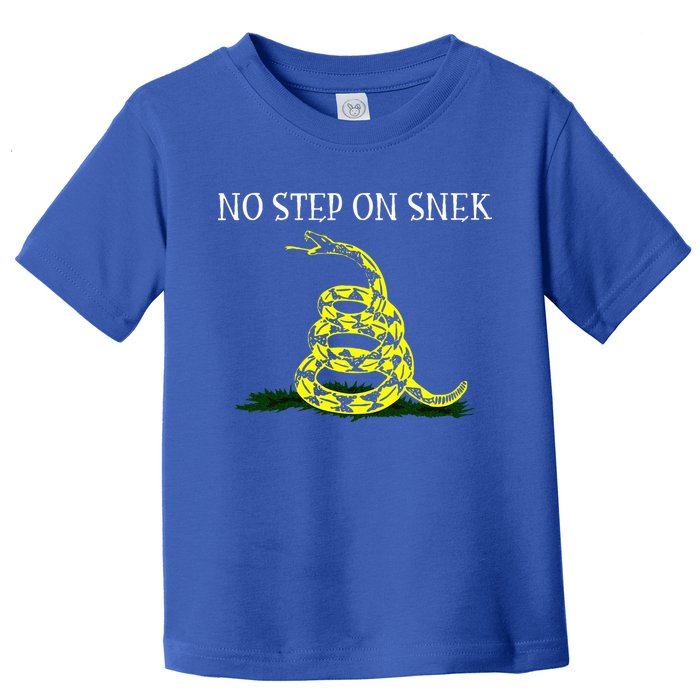 No Step On Snek  Toddler T-Shirt