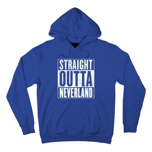 Neverland Straight Outta Neverland Funny Gift Hoodie