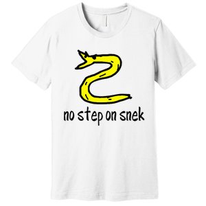 No Step On S.N.E.K Premium T-Shirt