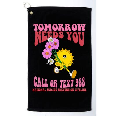 National Suicide Prevention Lifeline Tomorrow Needs You 988 Golf Towel