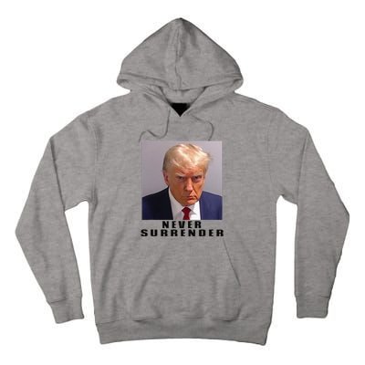 Never Surrender Pro Trump Tall Hoodie