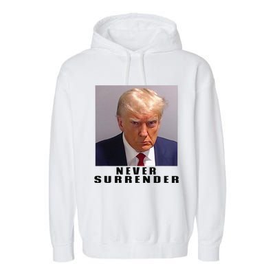 Never Surrender Pro Trump Garment-Dyed Fleece Hoodie