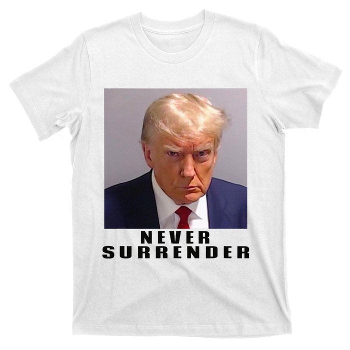 Never Surrender Pro Trump T-Shirt