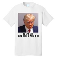 Never Surrender Pro Trump Tall T-Shirt