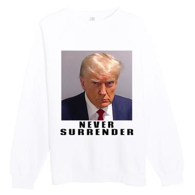 Never Surrender Pro Trump Premium Crewneck Sweatshirt