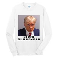 Never Surrender Pro Trump Tall Long Sleeve T-Shirt