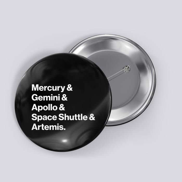 NASA Space Programs Mercury Gemini Apollo Shuttle Artemis Button