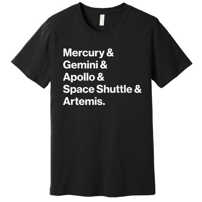 NASA Space Programs Mercury Gemini Apollo Shuttle Artemis Premium T-Shirt