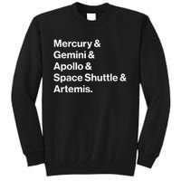 NASA Space Programs Mercury Gemini Apollo Shuttle Artemis Tall Sweatshirt