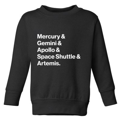 NASA Space Programs Mercury Gemini Apollo Shuttle Artemis Toddler Sweatshirt