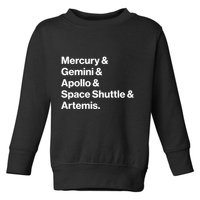 NASA Space Programs Mercury Gemini Apollo Shuttle Artemis Toddler Sweatshirt