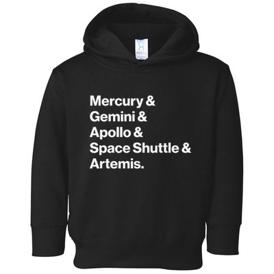 NASA Space Programs Mercury Gemini Apollo Shuttle Artemis Toddler Hoodie