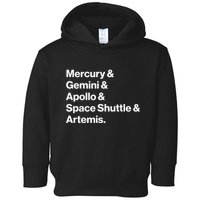 NASA Space Programs Mercury Gemini Apollo Shuttle Artemis Toddler Hoodie