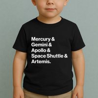 NASA Space Programs Mercury Gemini Apollo Shuttle Artemis Toddler T-Shirt