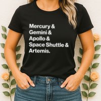 NASA Space Programs Mercury Gemini Apollo Shuttle Artemis Womens T-Shirt