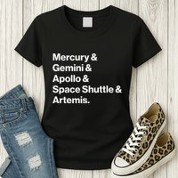 NASA Space Programs Mercury Gemini Apollo Shuttle Artemis Womens T-Shirt