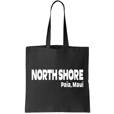 North Shore Paia Maui Tote Bag