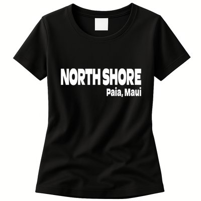 North Shore Paia Maui Womens T-Shirt