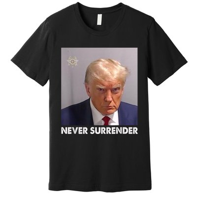 Never Surrender Pro Trump Premium T-Shirt