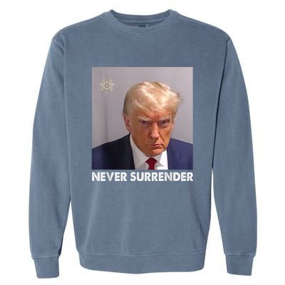 Never Surrender Pro Trump Garment-Dyed Sweatshirt