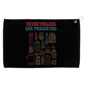 Nevertheless She Preserved Grommeted Golf Towel