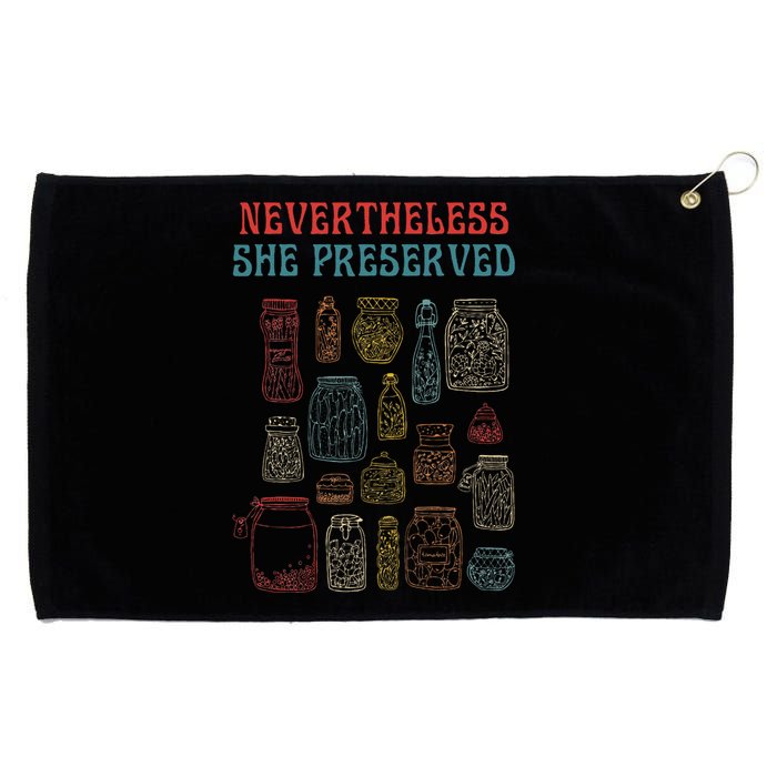 Nevertheless She Preserved Grommeted Golf Towel