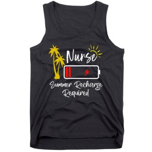 Nurse Summer Recharge Required Last Day School Nurses Tank Top