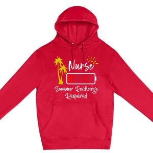 Nurse Summer Recharge Required Last Day School Nurses Premium Pullover Hoodie