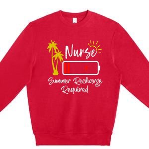 Nurse Summer Recharge Required Last Day School Nurses Premium Crewneck Sweatshirt