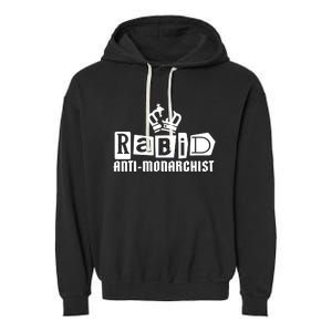 Nordacious Store Rabid Antimonarchist Garment-Dyed Fleece Hoodie