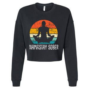 Namastay Sober Recovery Support Sobriety Na Aa Cropped Pullover Crew