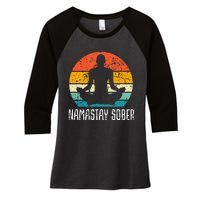 Namastay Sober Recovery Support Sobriety Na Aa Women's Tri-Blend 3/4-Sleeve Raglan Shirt