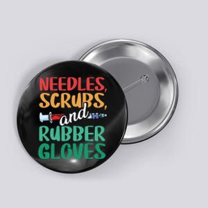 Needle Scrub Rubber Gloves Phlebotomy Tech Phlebotomist Button