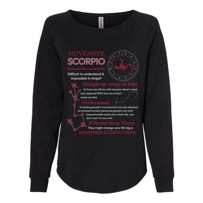 November Scorpio Remarkably Charismatic Difficult Understand Womens California Wash Sweatshirt