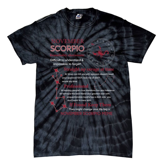 November Scorpio Remarkably Charismatic Difficult Understand Tie-Dye T-Shirt