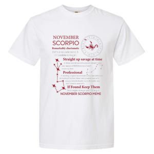 November Scorpio Remarkably Charismatic Difficult Understand Garment-Dyed Heavyweight T-Shirt