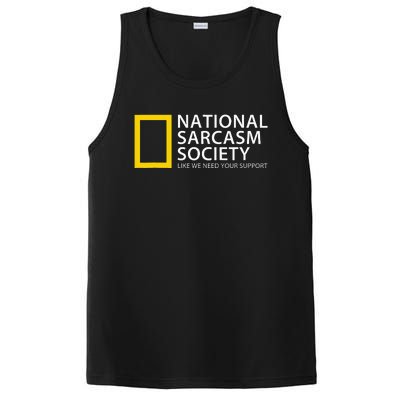 National Sarcasm Society Like We Need Your Support PosiCharge Competitor Tank