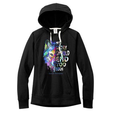 No Story Should End Too Soon Suicide Awareness Teal Wolf Women's Fleece Hoodie