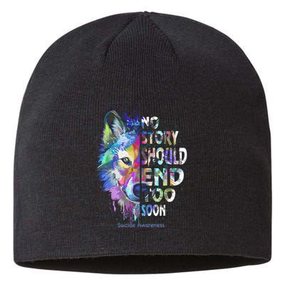 No Story Should End Too Soon Suicide Awareness Teal Wolf Sustainable Beanie