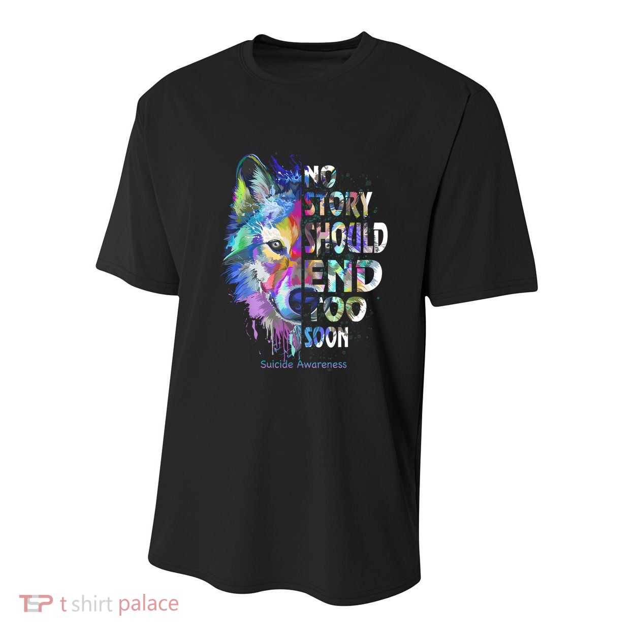 No Story Should End Too Soon Suicide Awareness Teal Wolf Youth Performance Sprint T-Shirt