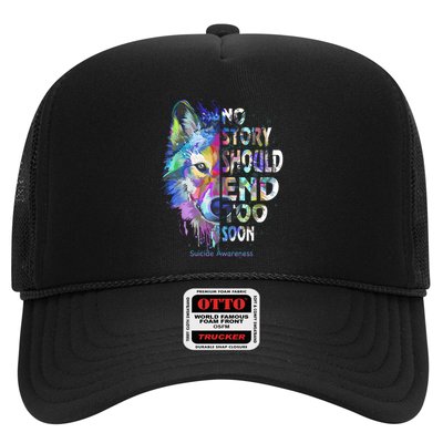 No Story Should End Too Soon Suicide Awareness Teal Wolf Trucker Hat