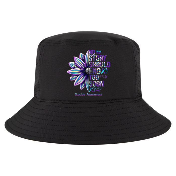 No Story Should End Too Soon Suicide Prevention Awareness Cool Comfort Performance Bucket Hat