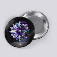 No Story Should End Too Soon Suicide Prevention Awareness Button