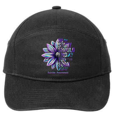 No Story Should End Too Soon Suicide Prevention Awareness 7-Panel Snapback Hat