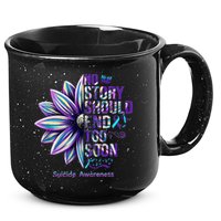 No Story Should End Too Soon Suicide Prevention Awareness 15oz Campfire Ceramic Mug