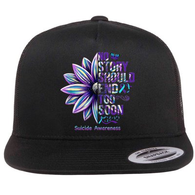 No Story Should End Too Soon Suicide Prevention Awareness Flatbill Hat